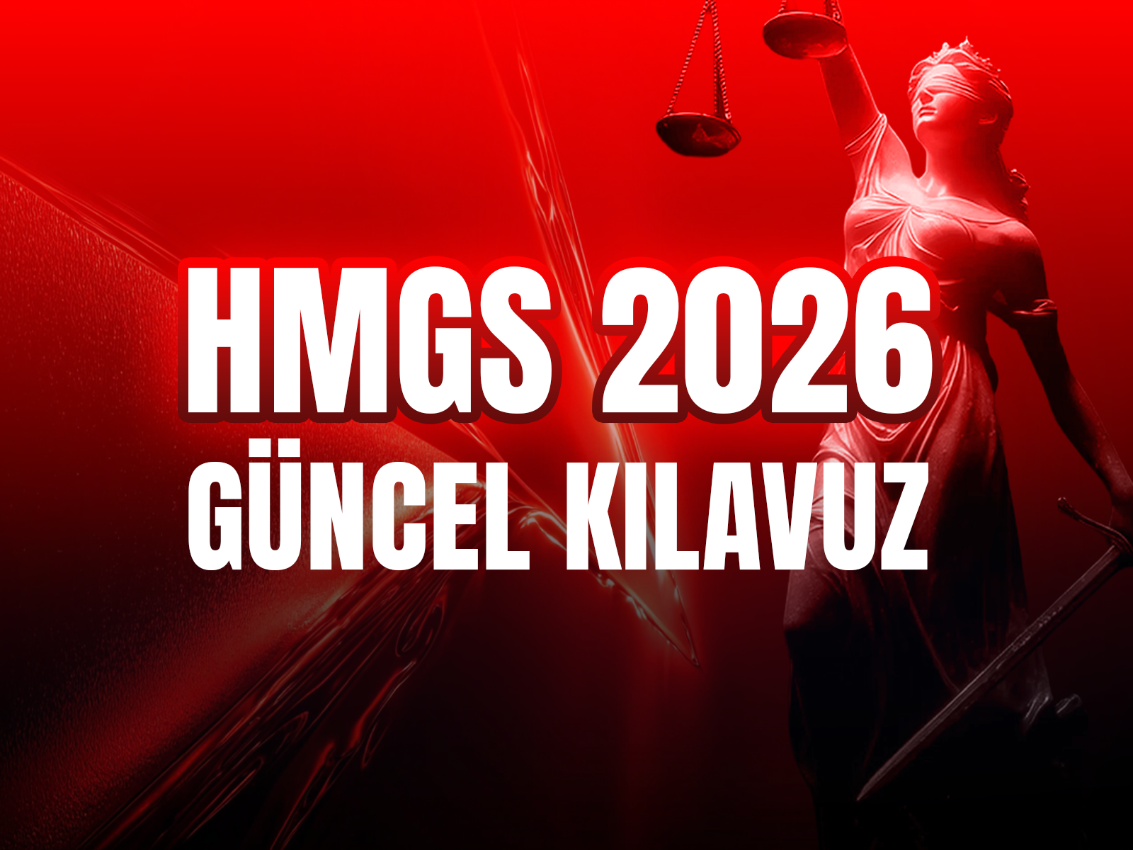 2026 HMGS REHBERİ: HUKUK MESLEKLERİNE GİRİŞ SINAVI HAKKINDA BİLMENİZ GEREKENLER